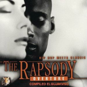 The Rapsody Overture / Hip-Hop Meets Classic (MP3)