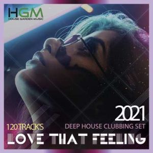 Love That Feeling - Deep House Noveber songs (MP3)