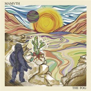 Mamvth - The Fog