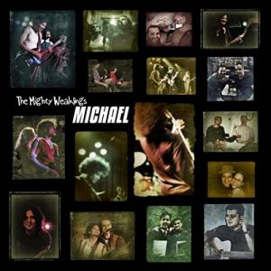 The Mighty Weaklings - Michael