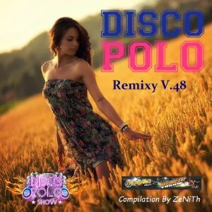 Disco Polo Remix (Выпуск 48)