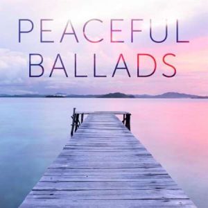 Peaceful Ballads (MP3)