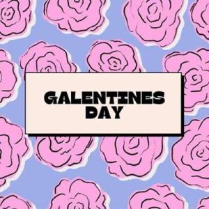 Galentines Day