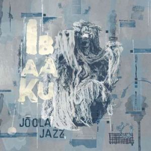Ibaaku - Joola Jazz