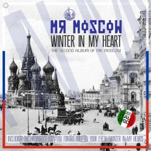 Mr. Moscow - Winter in My Heart