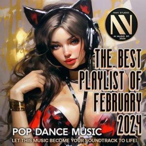 The Best Playlist Of February (MP3)