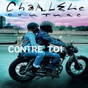 CharlElie Couture - Contre Toi