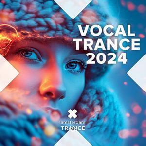 Vocal Trance 2024 (MP3)
