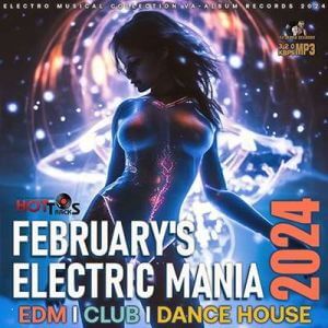 February's Electric Mania (MP3)
