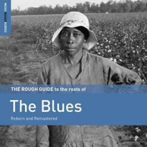 Rough Guide to the Roots of the Blues (MP3)