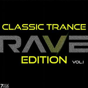 Classic Trance Rave Edition