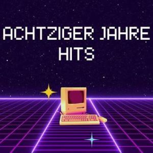 Achtziger Jahre Hits (MP3)