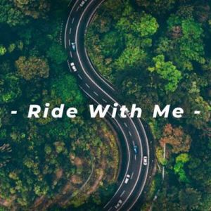Ride With Me (MP3)