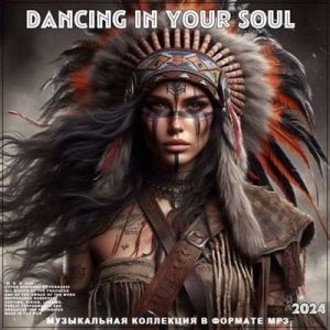 Dancing in Your Soul [2CD]