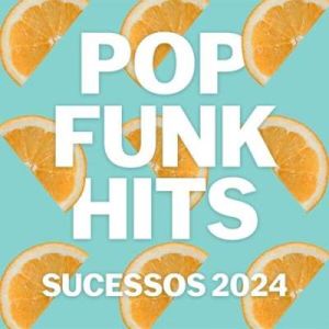 Pop Funk Hits - Sucessos (MP3)