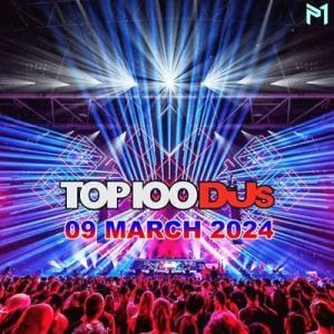 Top 100 DJs Chart [09.03] (MP3)