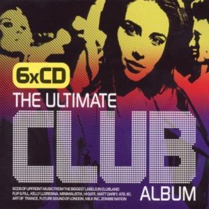 The Ultimate Club Album (6 CD)