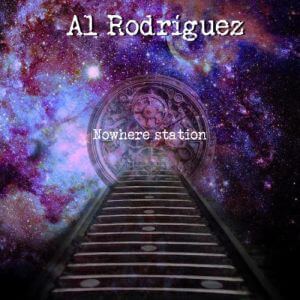 Al Rodriguez - Nowhere Station