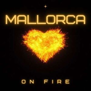 Mallorca On Fire