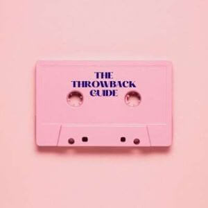 The Throwback Guide
