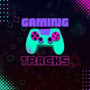 Gaming Tracks