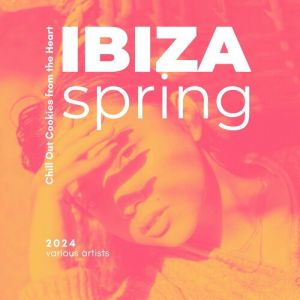Ibiza Spring 2024 (ChillOut Cookies from the Heart)