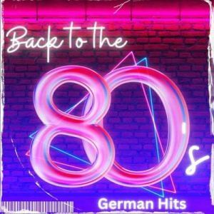 Back To The 80s - German Hits (MP3)