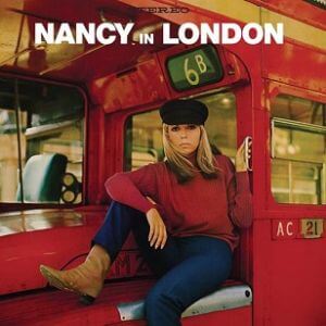 Nancy Sinatra - Nancy In London (Definitive Reissue)