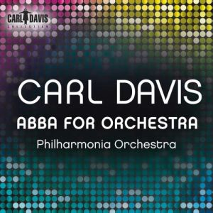 Carl Davis & Royal Liverpool Philharmonic Orchestra - ABBA for Orchestra
