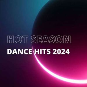 Hot Season Dance Hits