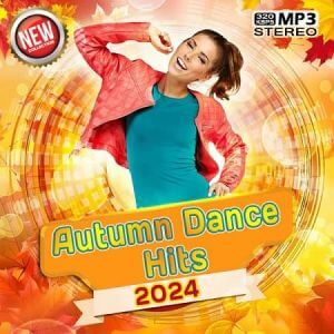 Autumn Dance Hits 2024