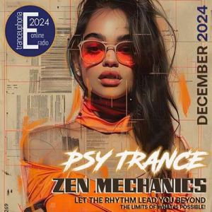 Psy Trance Zen Mechanics