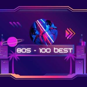 80s - 100 Best (MP3)