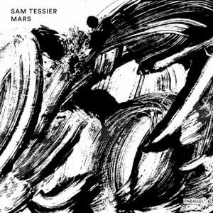 Sam Tessier - Mars