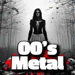 00's Metal