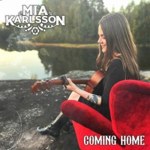 Mia Karlsson - Coming Home
