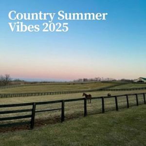 Country Summer Vibes
