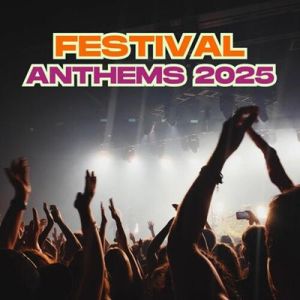 Festival Anthems