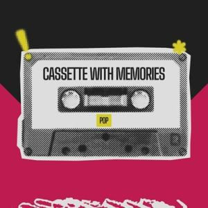 Cassette with Memories - Pop