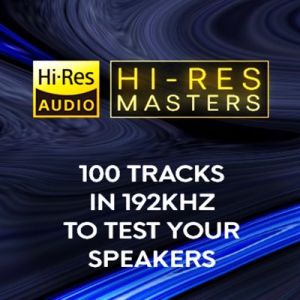 Hi-Res Masters: 100 Tracks in 192kHz to Test your Speakers