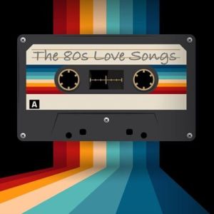 The 80s Love Songs (MP3)