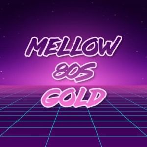 Mellow 80s Gold