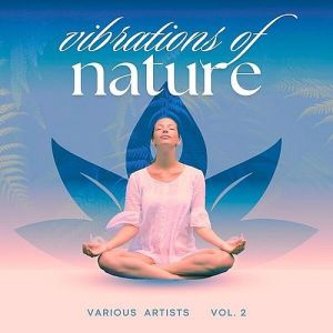 Vibrations of Nature (Vol. 2)