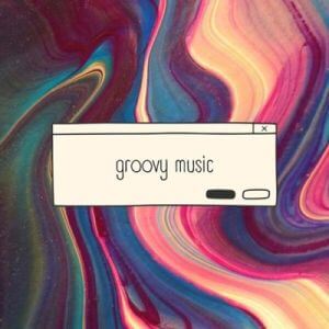 groovy music