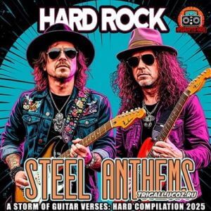 Hard Rock: Steel Anthems