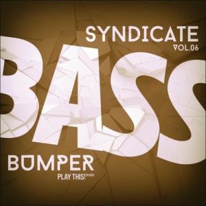 Bass Bumper Syndicate, Vol. 06