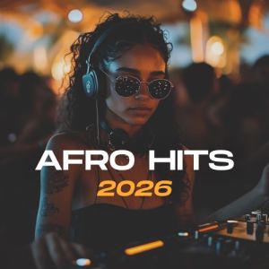 Afro Hits 2026