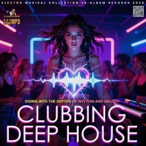Clubbing Deep House