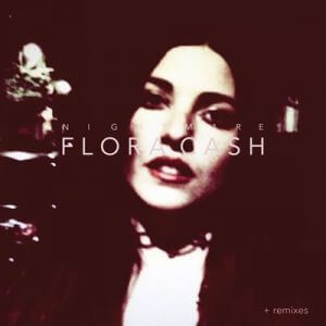 Flora Cash - Nightmare +RemixesА