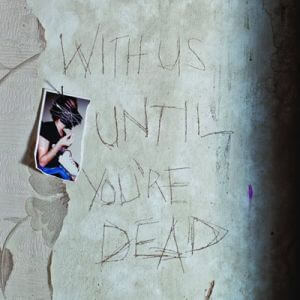 Archive - With Us Until You're Dead (FLAC)